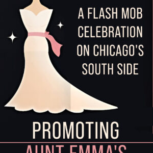 Flash Mob Boost: Elevating Aunt Emma’s Chicago South Side Boutique.